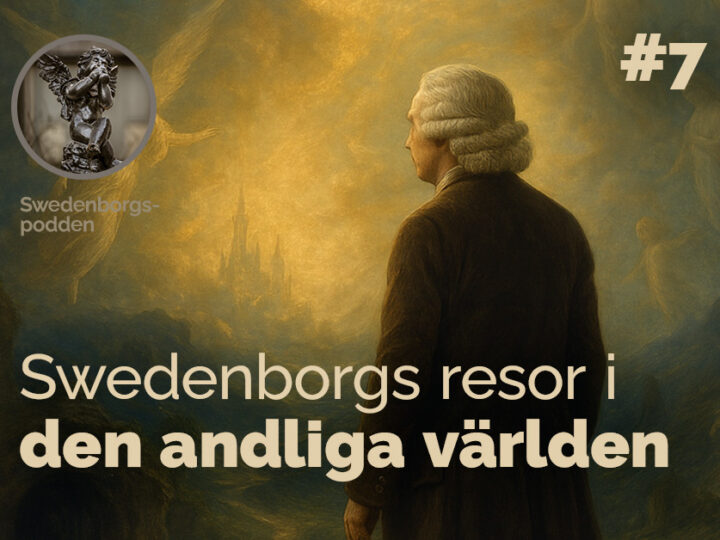 Swedenborgspodden: Samtal om liv och evighet